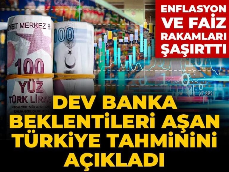 dev-banka-beklentileri-asan-turkiye-tahminini-acikladi-enflasyon-ve-faiz-rakamlari-sasirtti-gvgX58j2