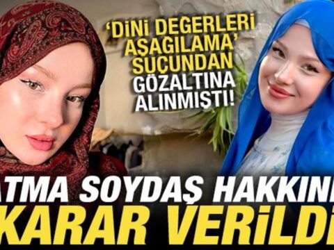 Fatma soydas hakkinda son dakika karari sozde fenomen tutuklandi GJcfWN71